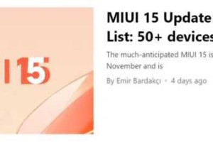 MIUI 15完整升级名单首曝光！包括小米11等机型，看看有你的吗？